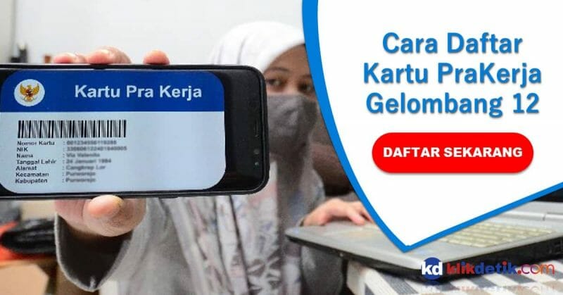 Cara Daftar Kartu Pra Kerja 12 2021