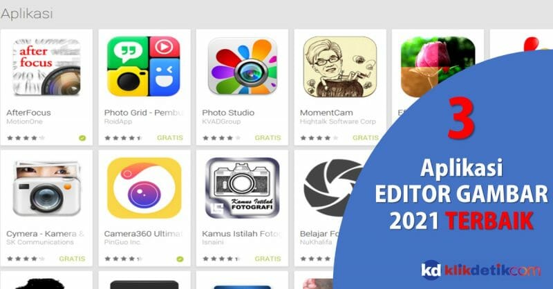 3 Aplikasi Editor terbaik