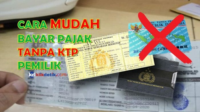 cara bayar pajak mobil tanpa ktp pemilik