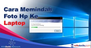 Cara Memindah Foto HP Ke Laptop