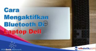 Cara Mengaktifkan Bluetooth Di Laptop Dell