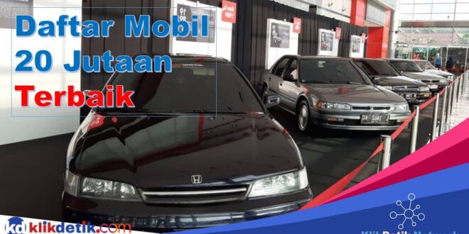 Daftar Mobil 20 jutaan terbaik jadul