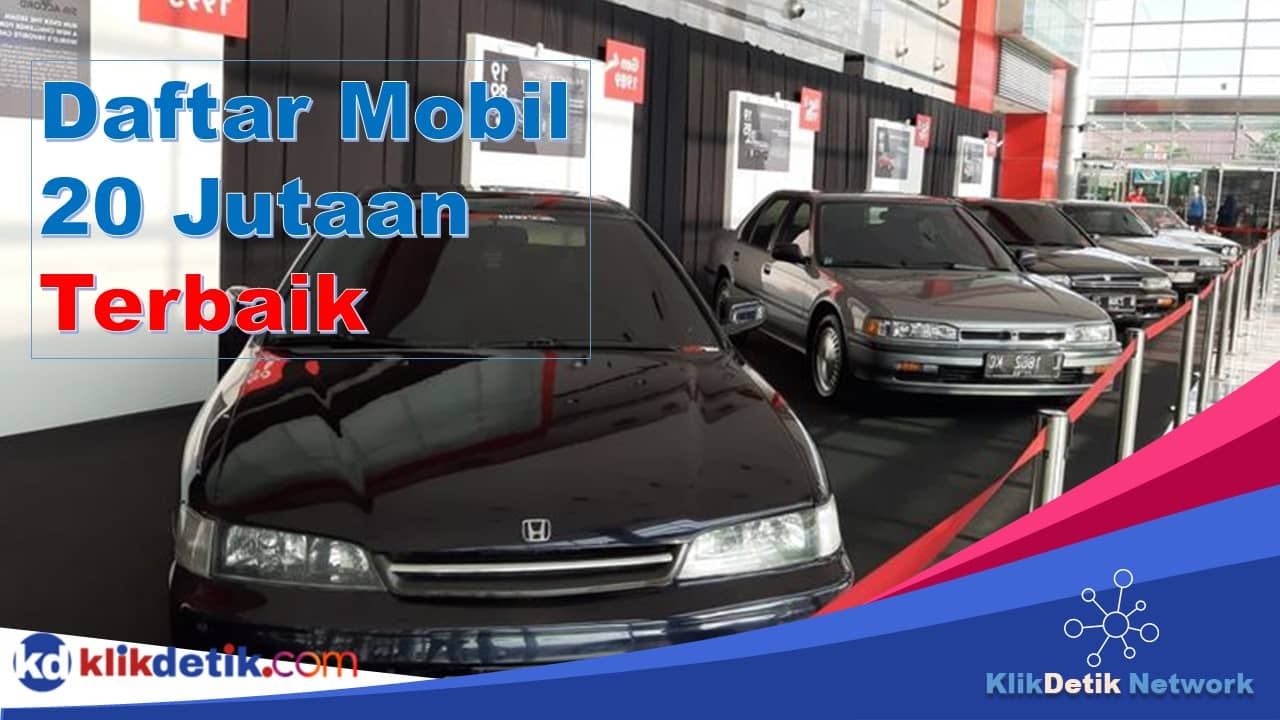 Daftar Mobil 20 jutaan terbaik jadul