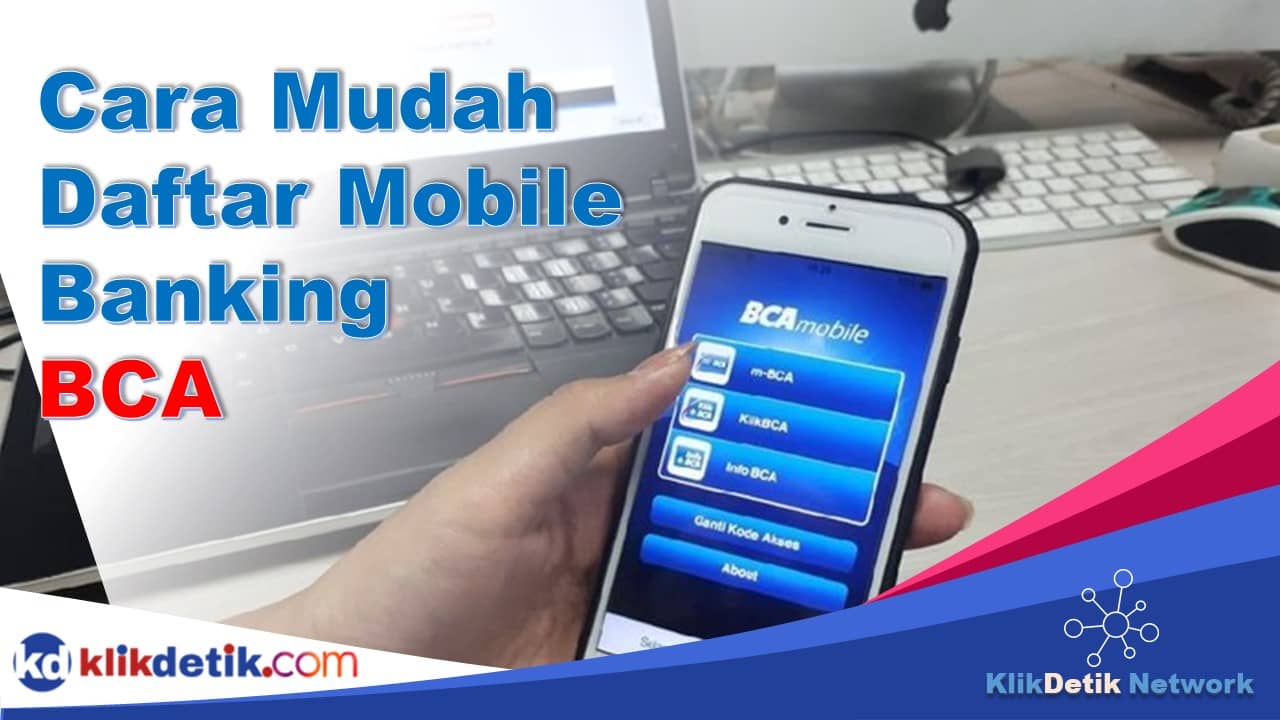 Daftar Mobile Banking BCA