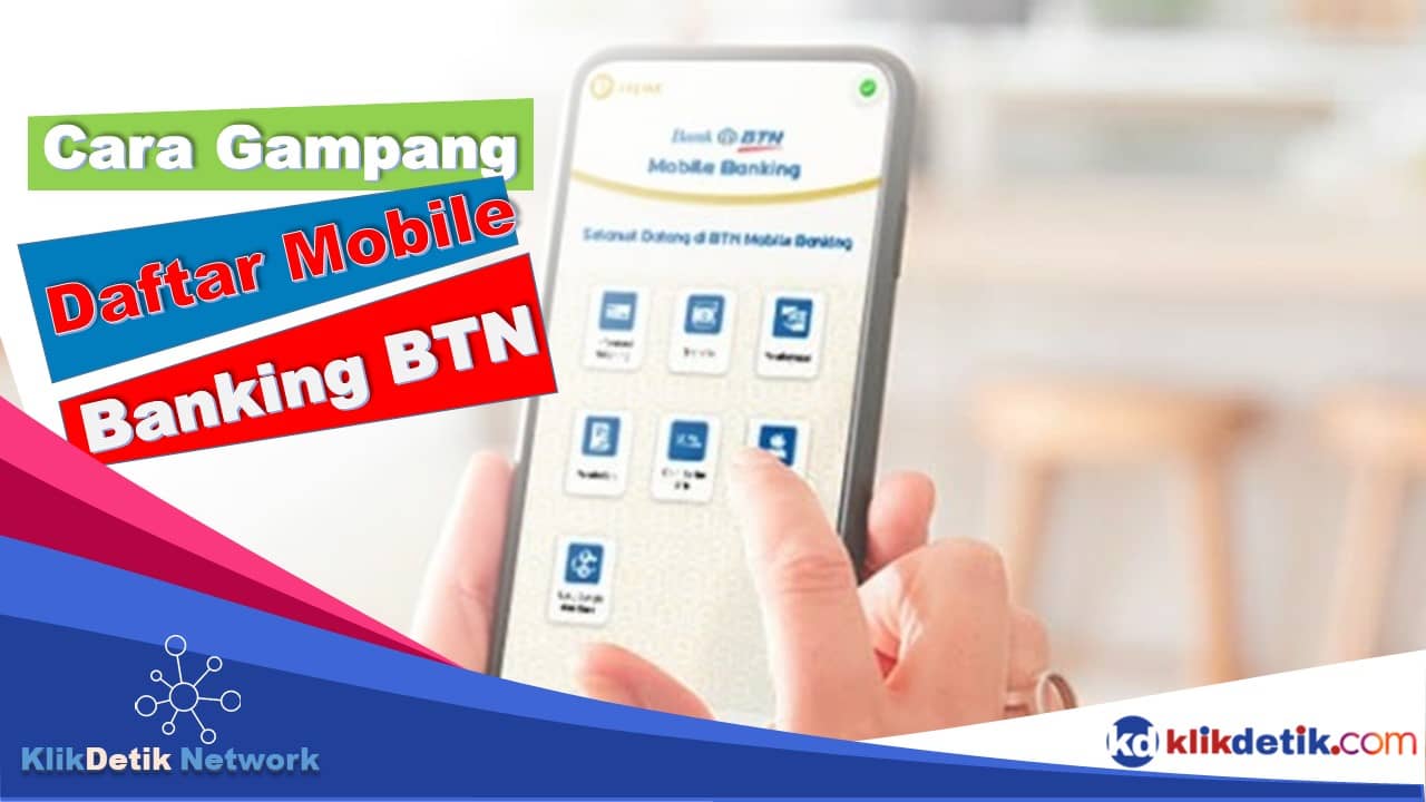 Daftar Mobile Banking BTN