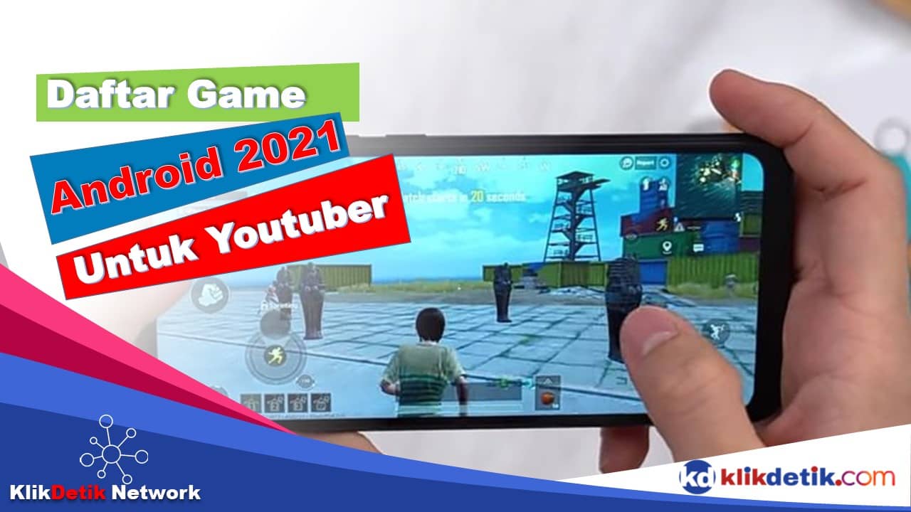 Game Android yang Dimainkan Youtuber