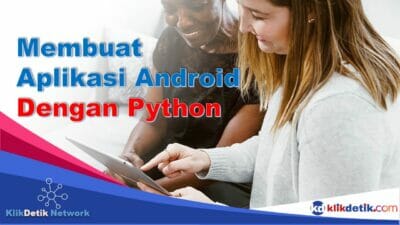 membuat aplikasi android dengan python