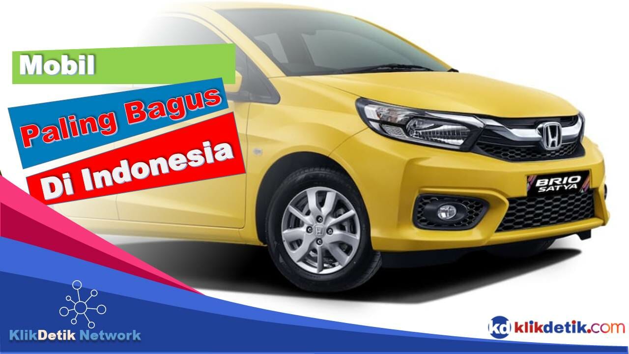 mobil paling bagus di indonesia