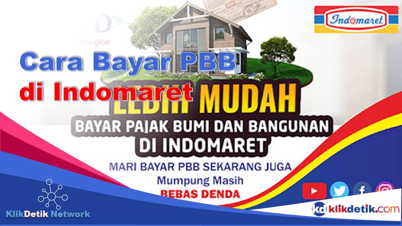 Cara Bayar PBB di Indomaret, Traveloka dan Tokopedia