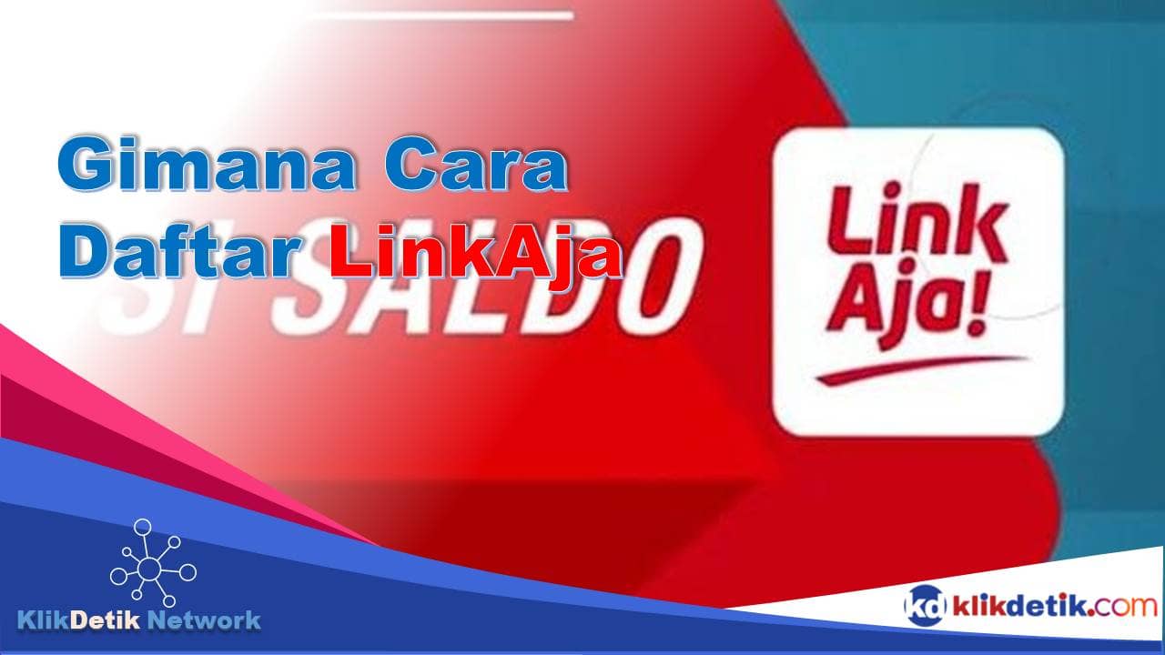 Gimana Cara Daftar LinkAja