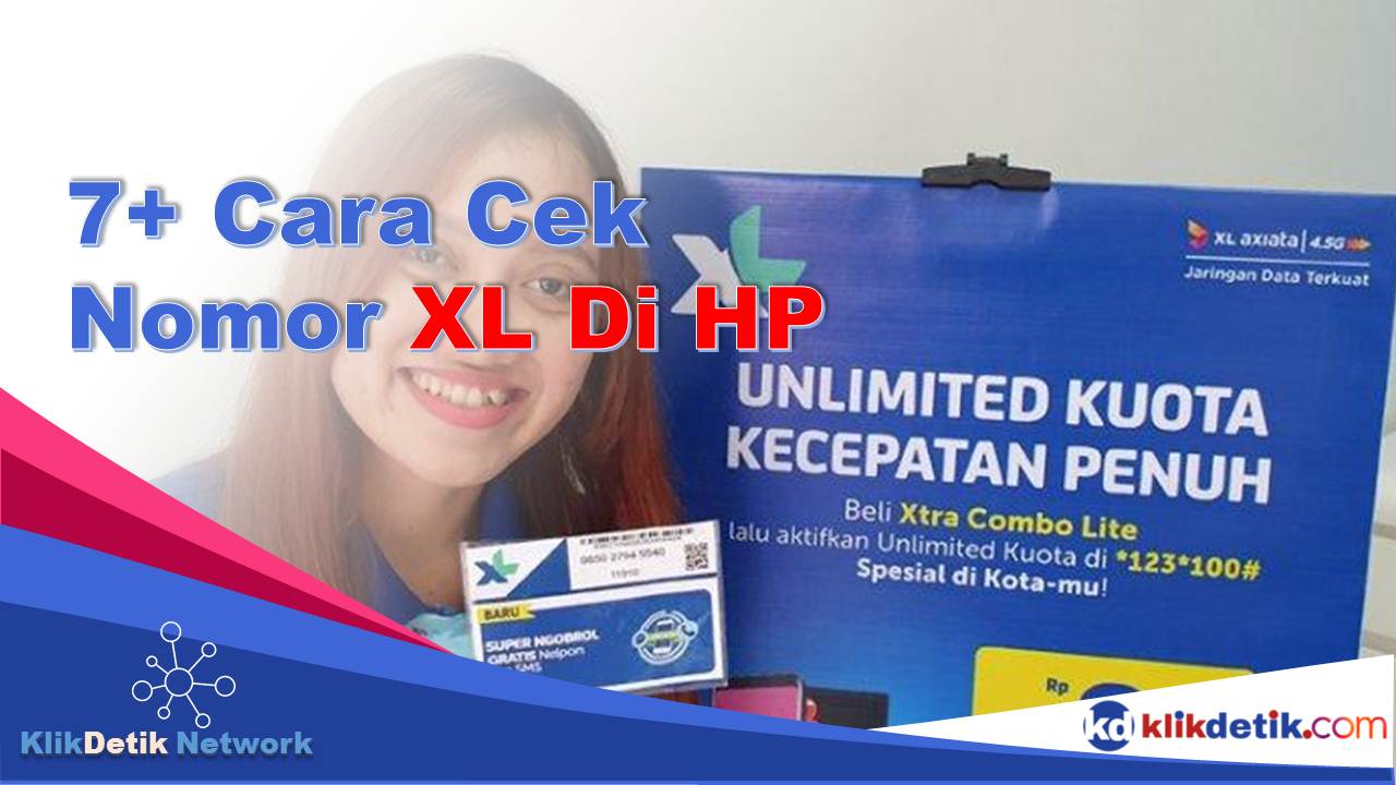 7+ Cara Cek Nomor XL Di HP