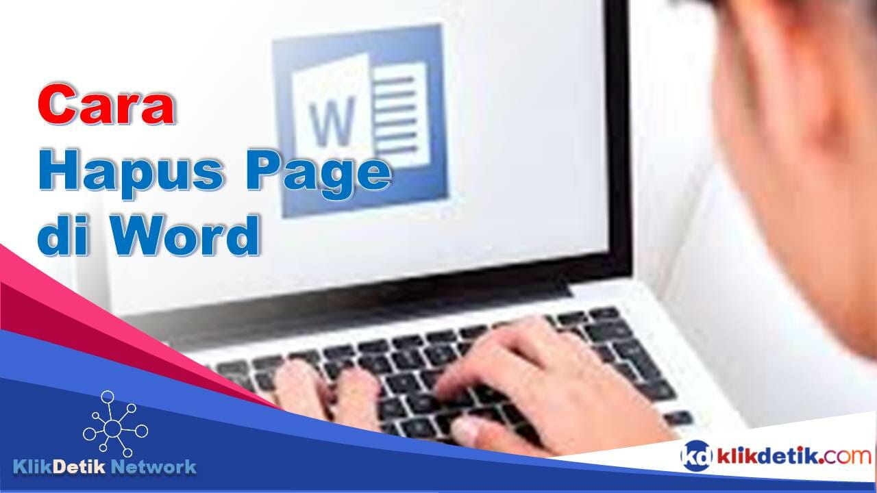 Cara Hapus Page di Word