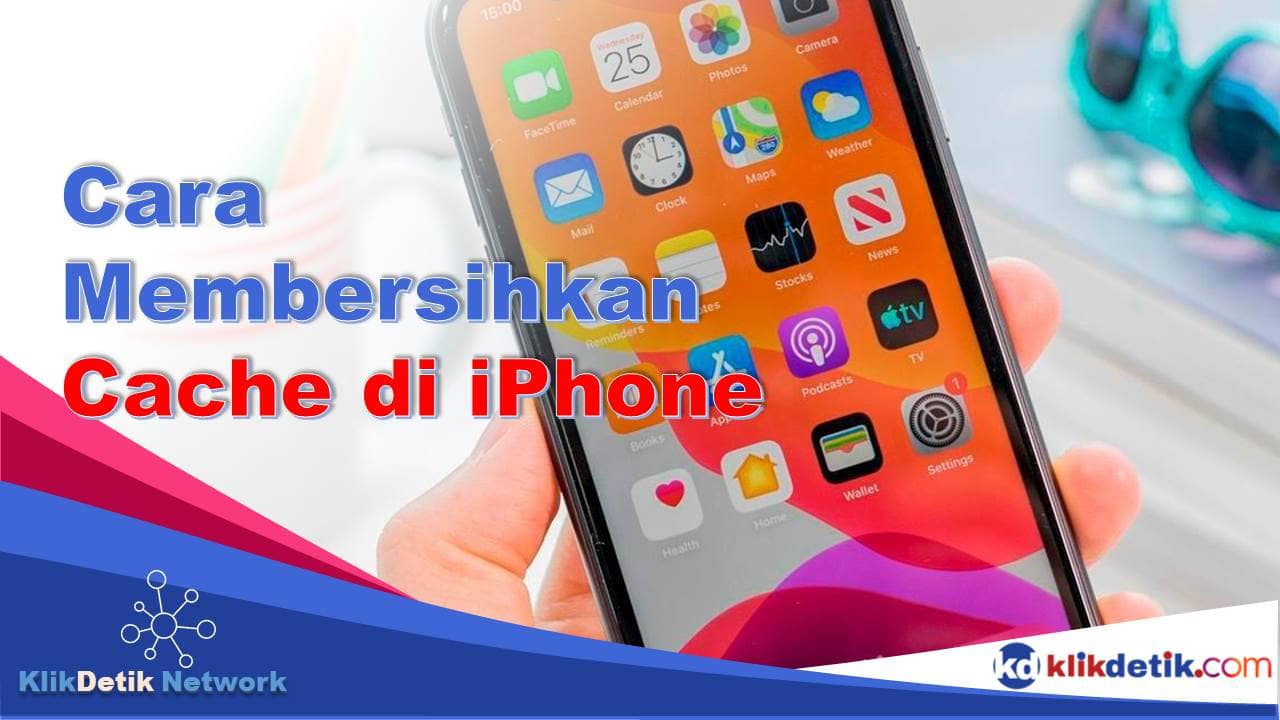 Cara Membersihkan Cache di iPhone