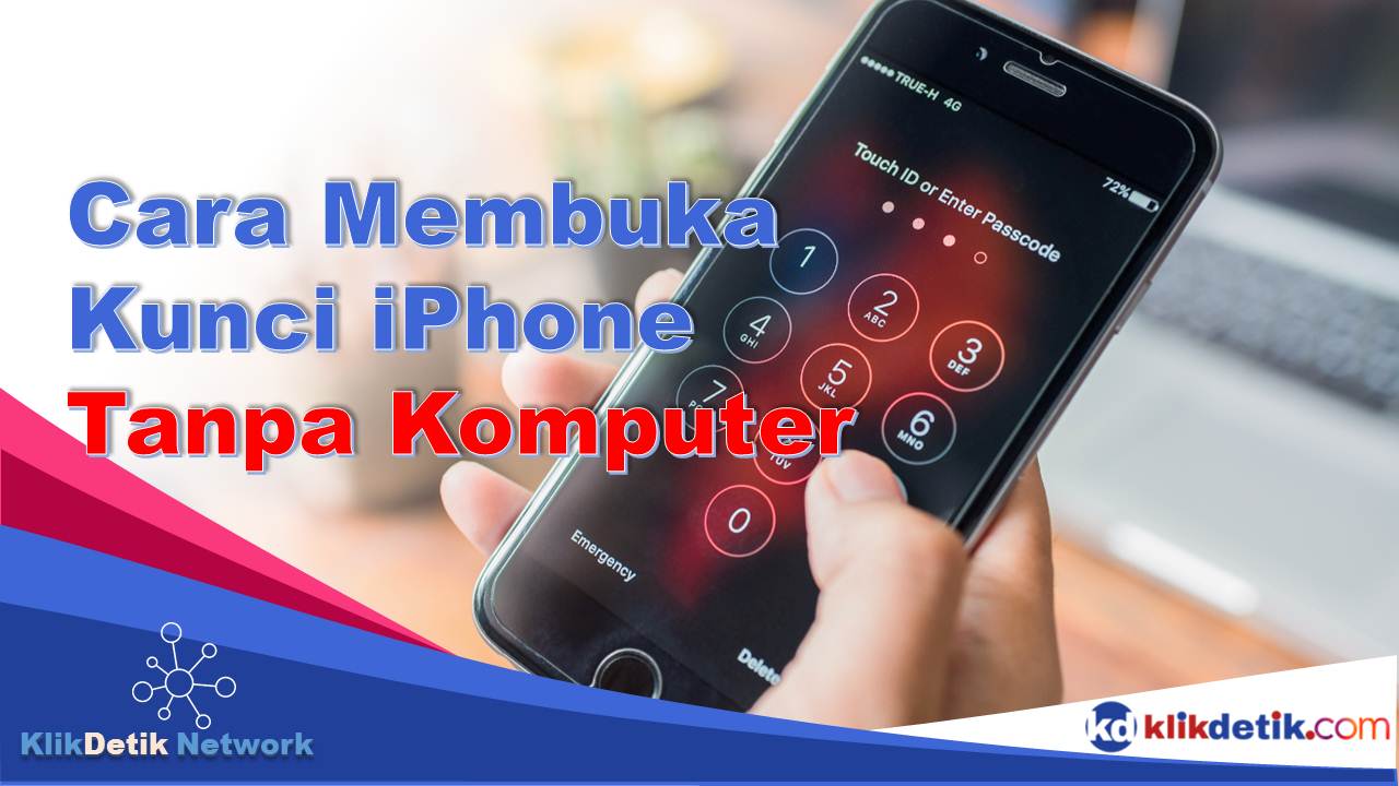 Cara Membuka Kunci iPhone Tanpa Komputer