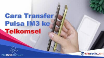 Cara Transfer Pulsa IM3 ke Telkomsel
