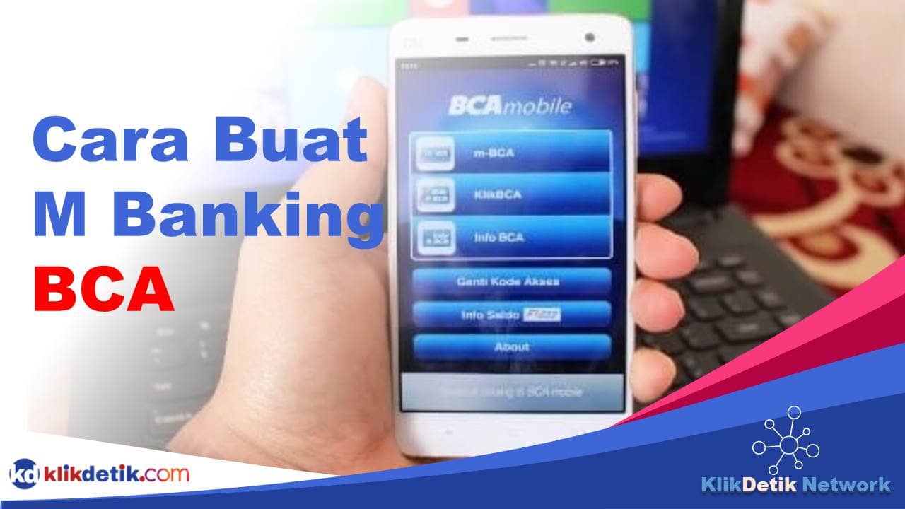 Cara Buat M Banking BCA