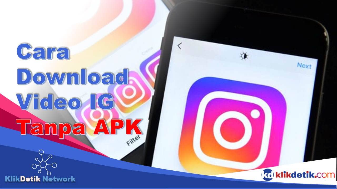 Cara Download Video IG Tanpa APK