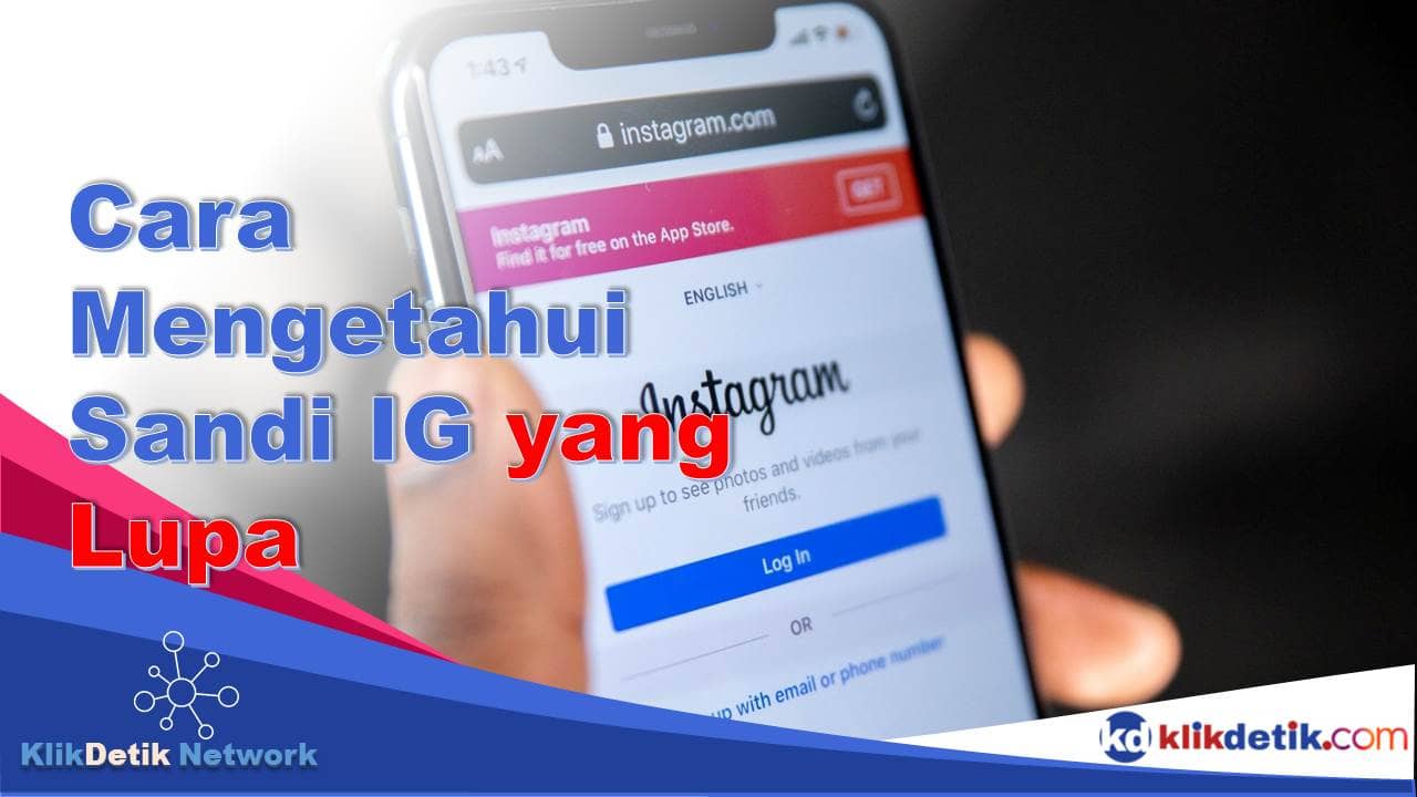 Cara Mengetahui Sandi IG yang Lupa