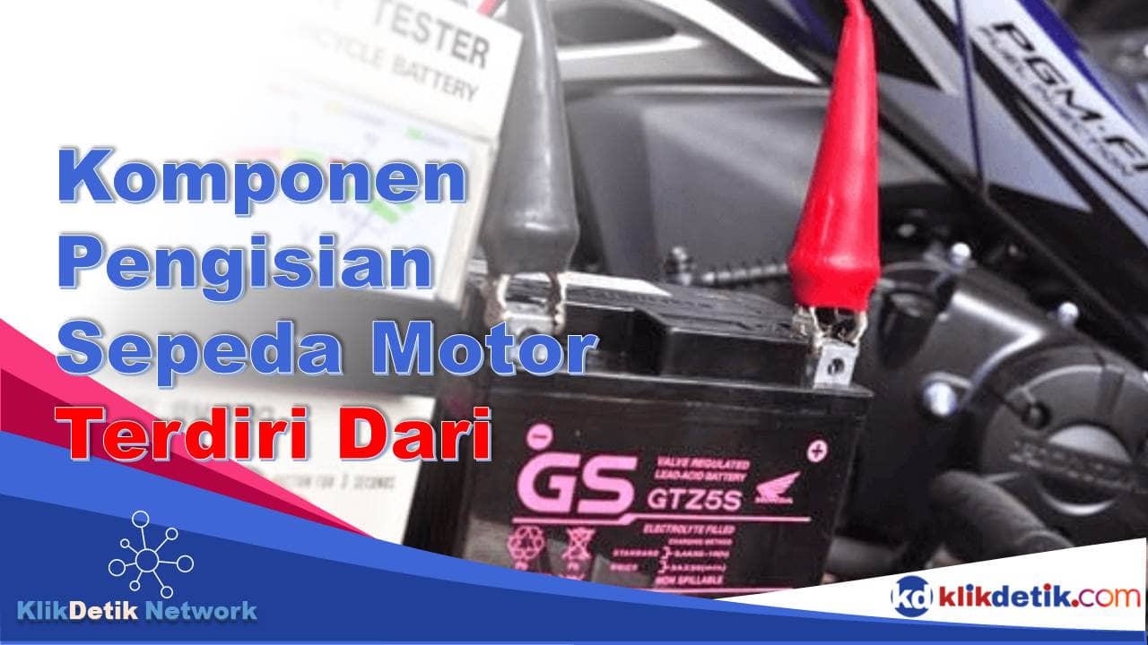 Komponen Sistem Pengisian Pada Sepeda Motor Terdiri Dari