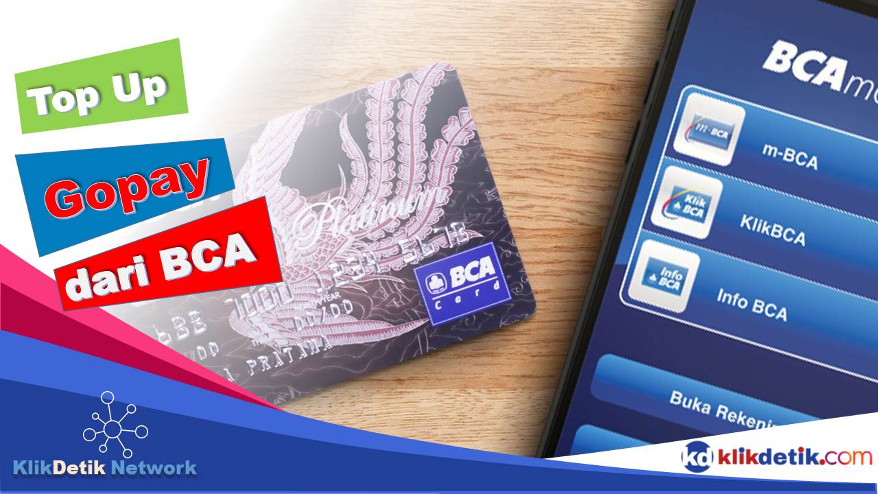 Top Up Gopay dari BCA