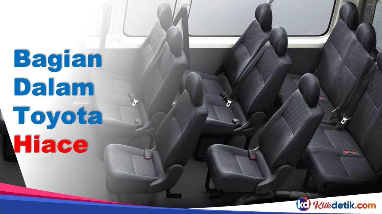 Bagian Dalam Toyota Hiace