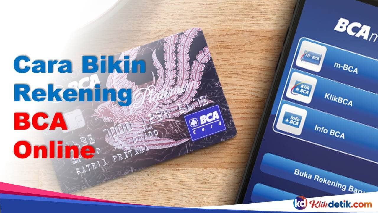 Cara Bikin Rekening BCA Online