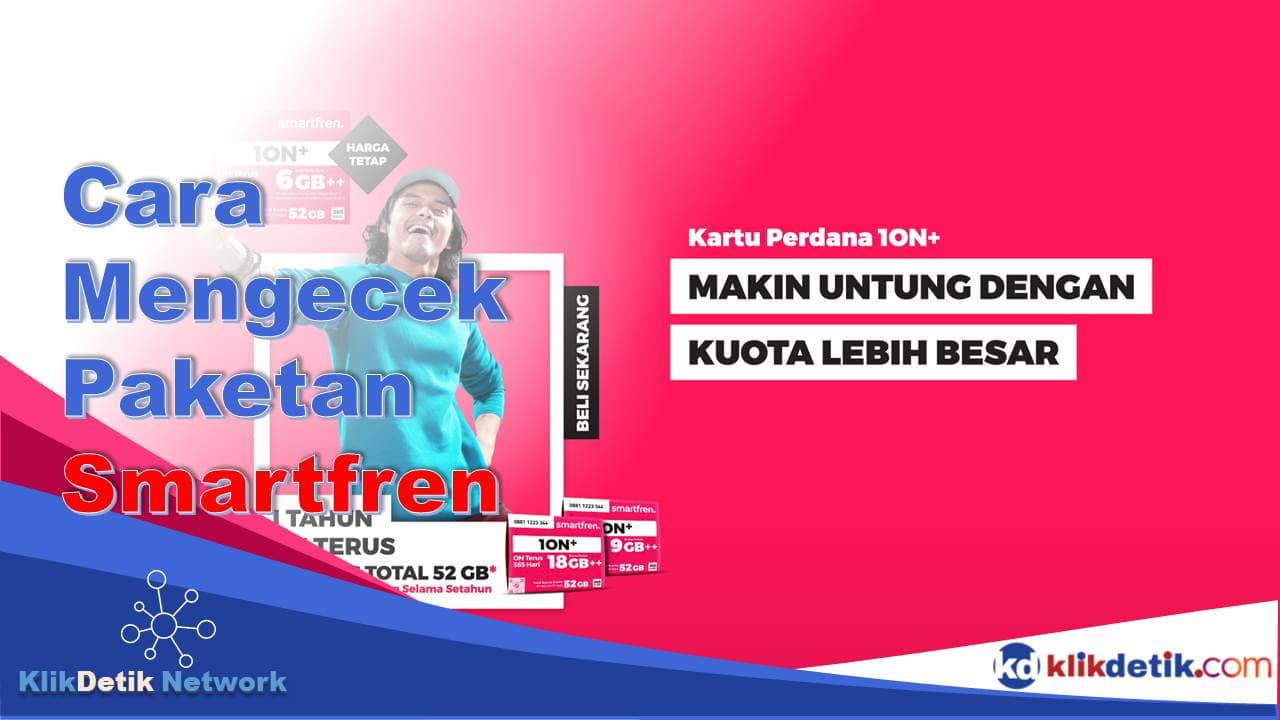 Cara Mengecek Paketan Smartfren