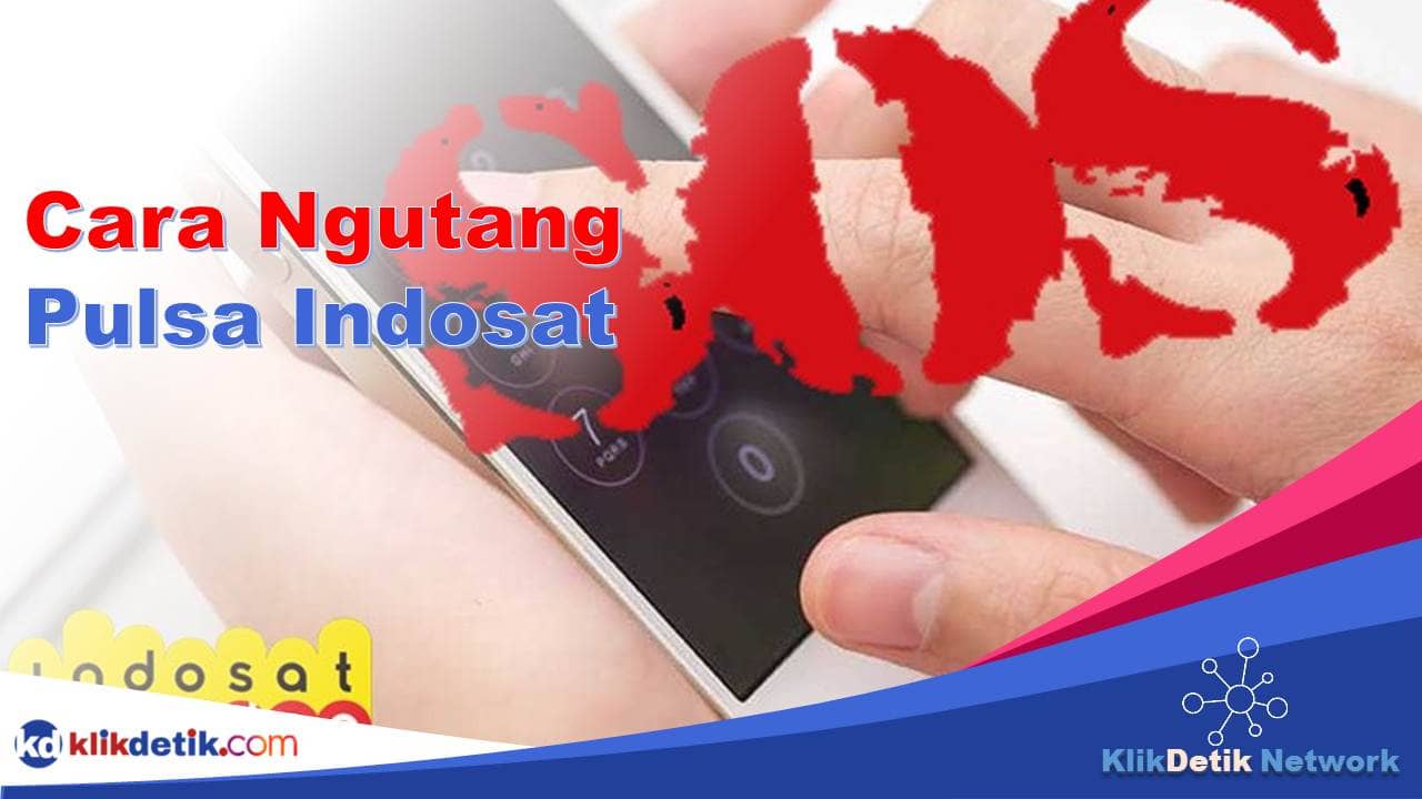 Cara Ngutang Pulsa Indosat
