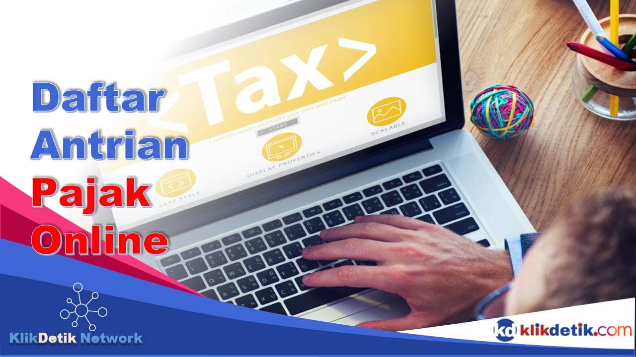 Daftar Antrian Pajak Online