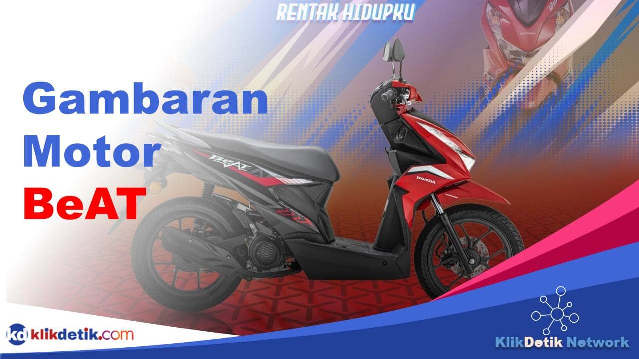 Gambaran Motor BeAT