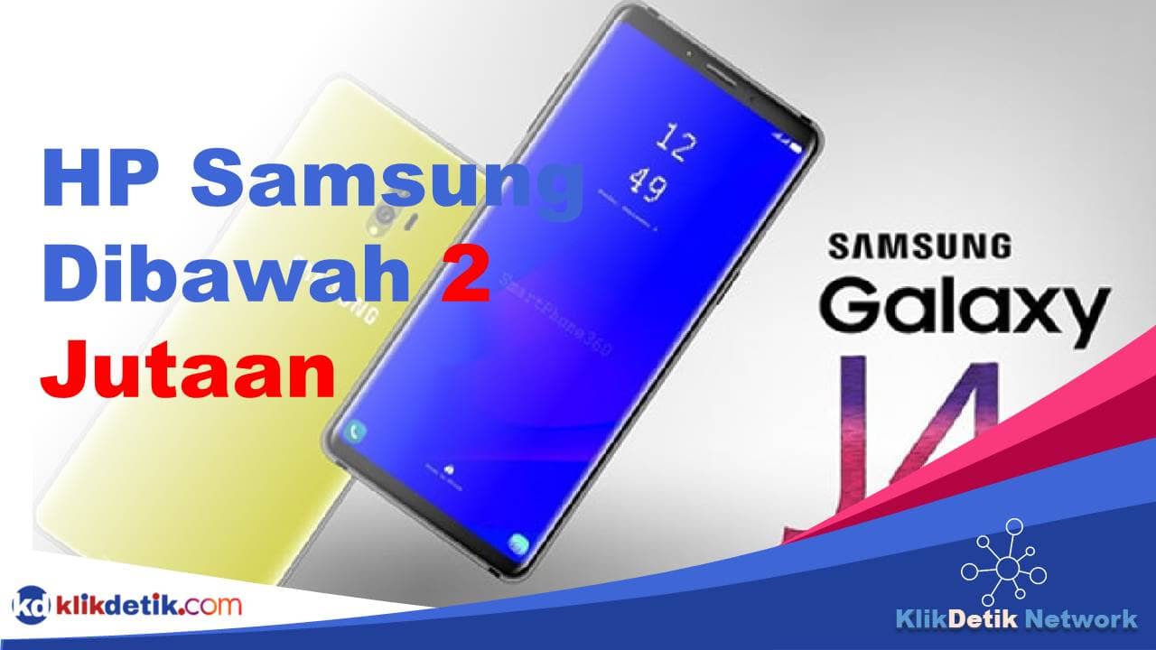 HP Samsung Harga Dibawah 2 Jutaan