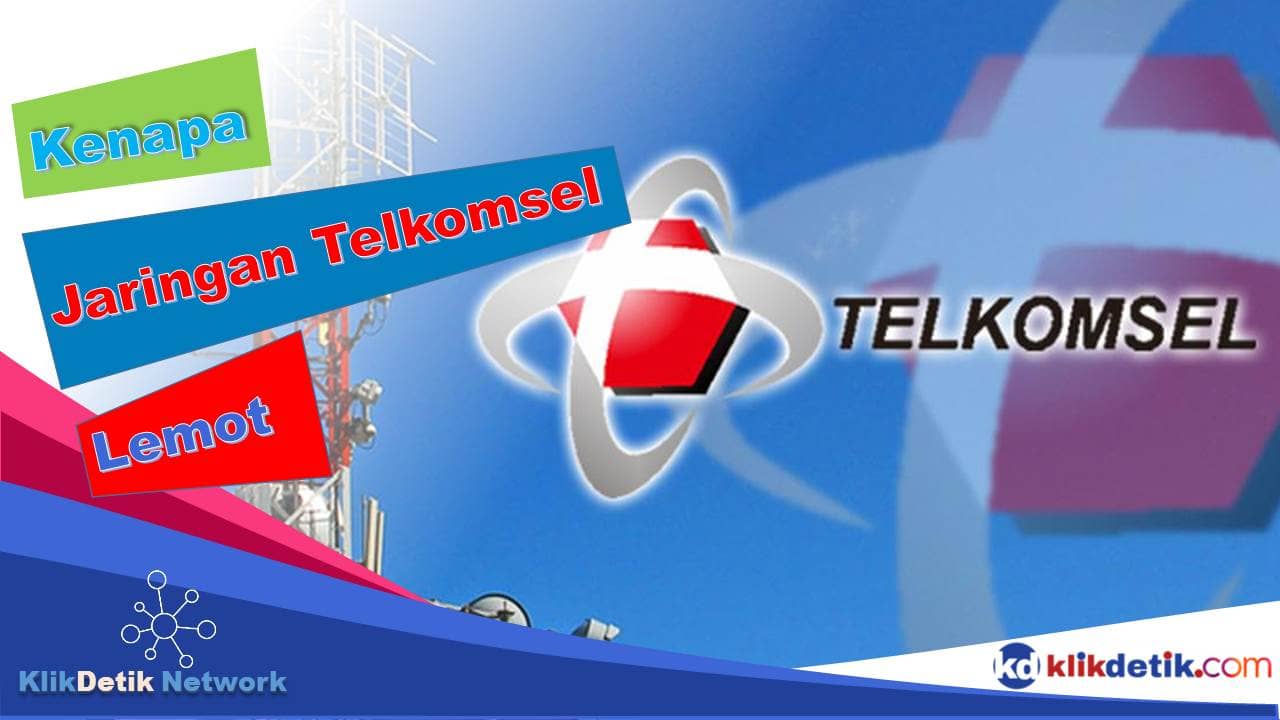 Kenapa Jaringan Telkomsel Lemot