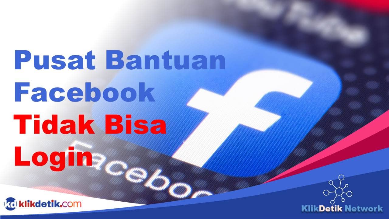 Pusat Bantuan Facebook Tidak Bisa Login