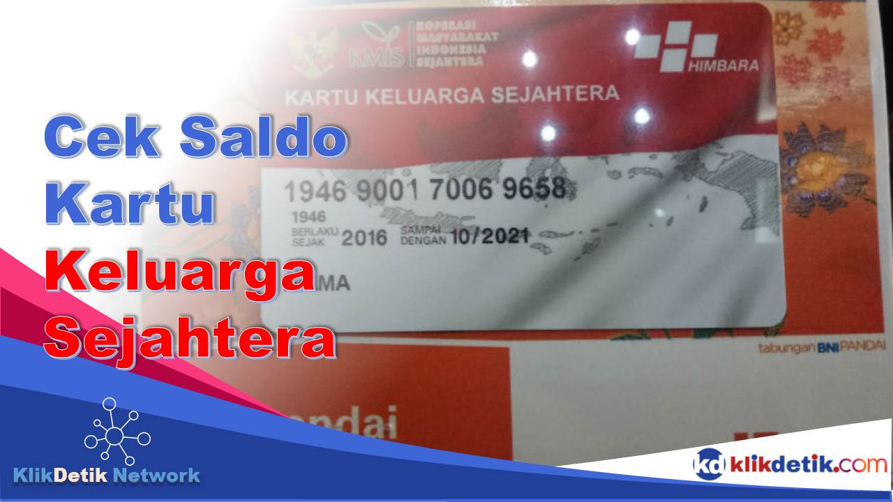 Saldo Kartu Keluarga Sejahtera