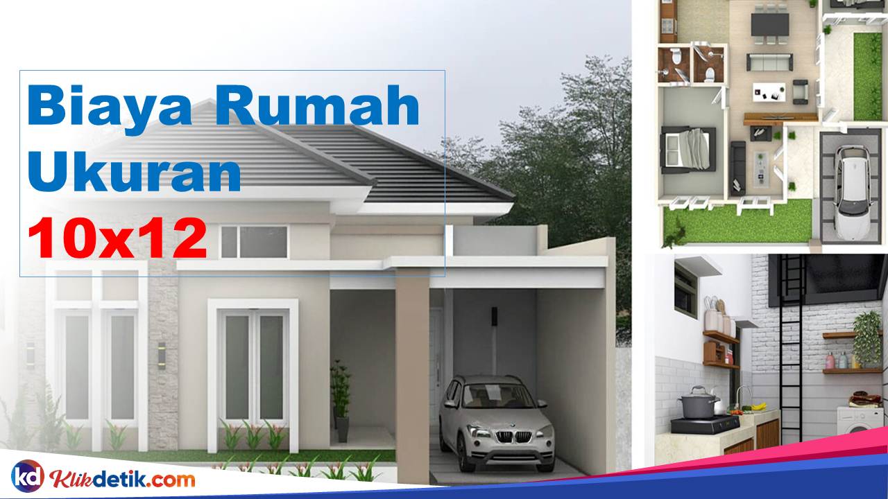 Biaya Rumah Ukuran 10x12