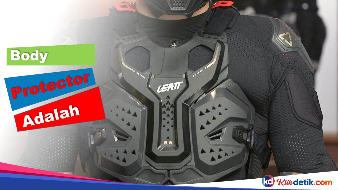 Body Protector Adalah