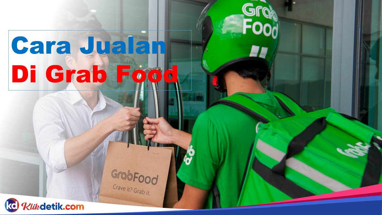 Cara Jualan di Grab Food