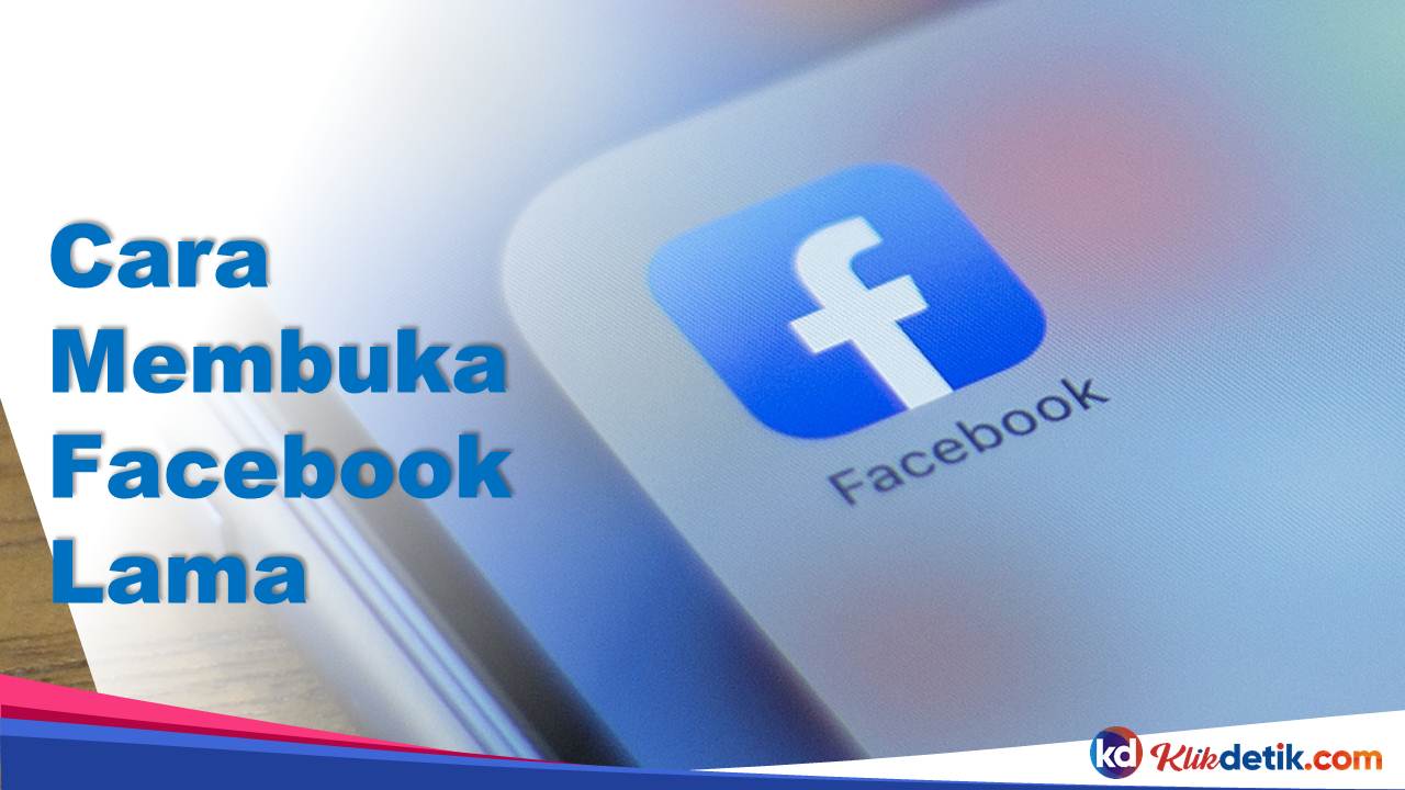 Cara Membuka Facebook Lama Yang Tidak Bisa Dibuka