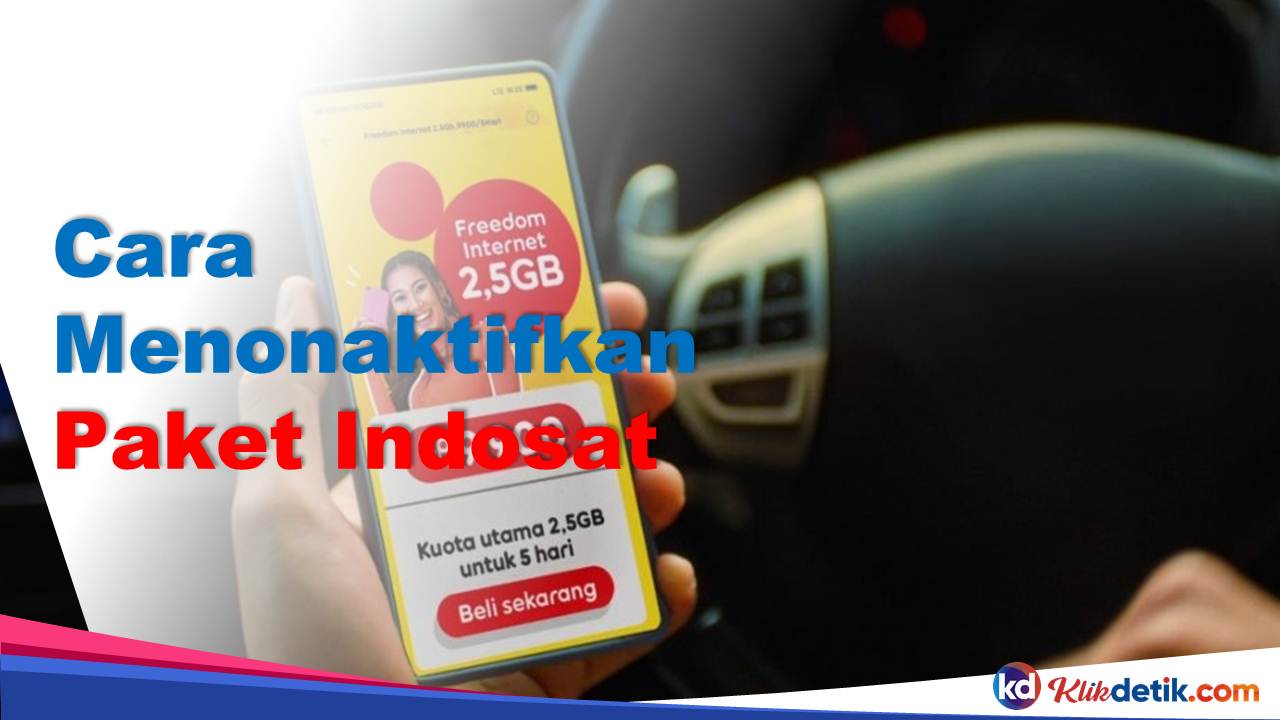 Cara Menonaktifkan Paket Indosat