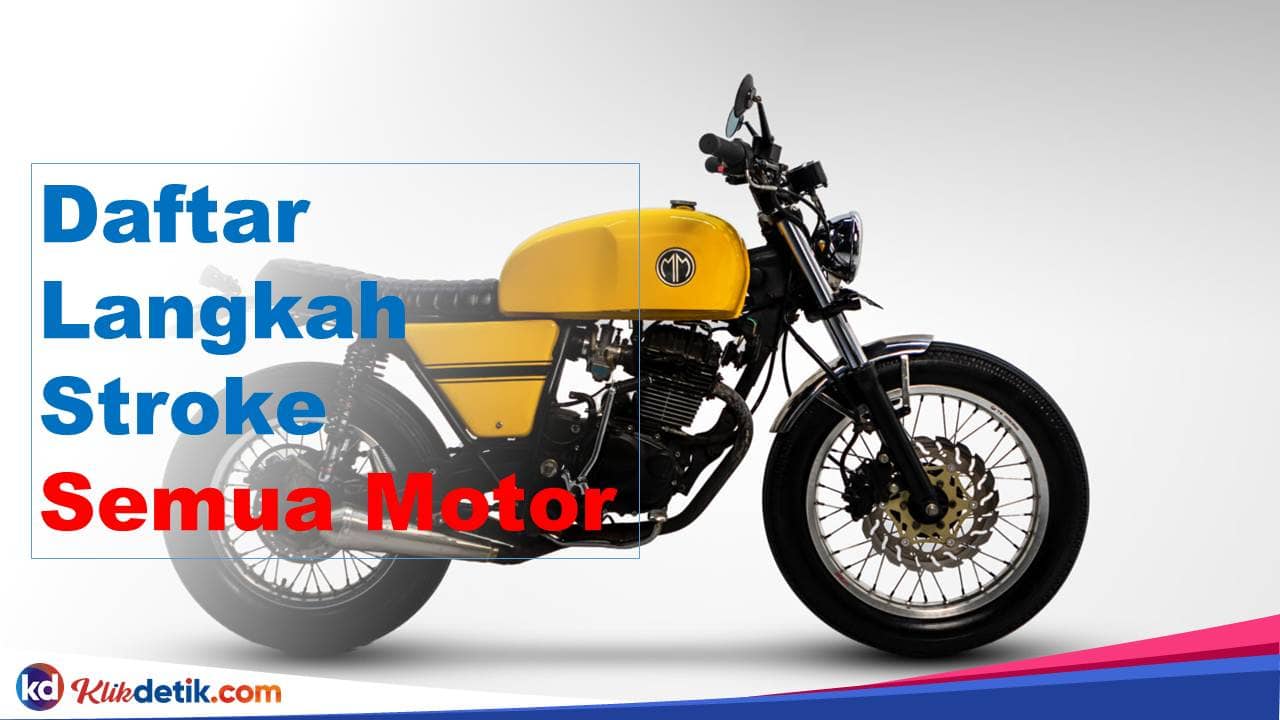 Daftar Langkah Stroke Semua Motor