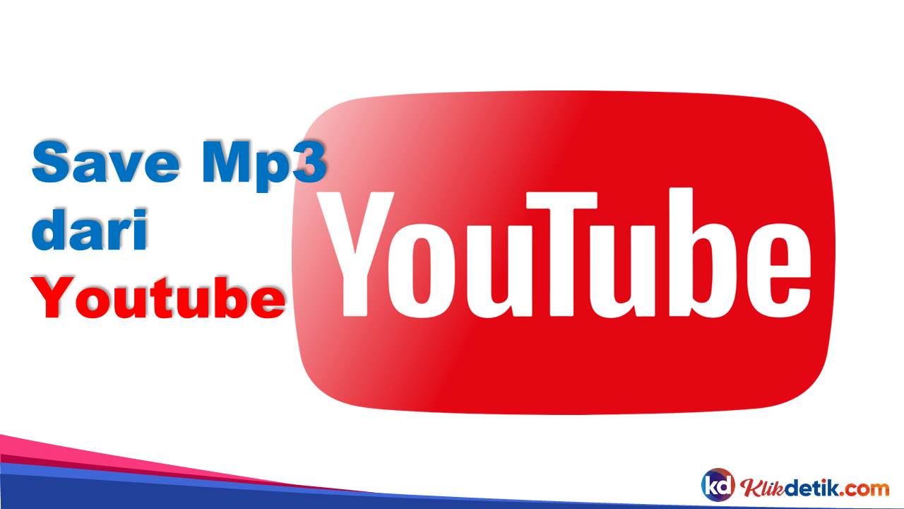 Save Mp3 dari Youtube