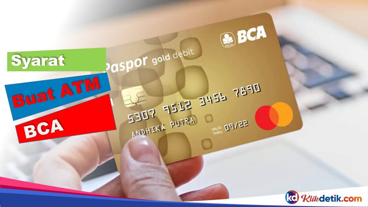 Syarat Buat ATM BCA