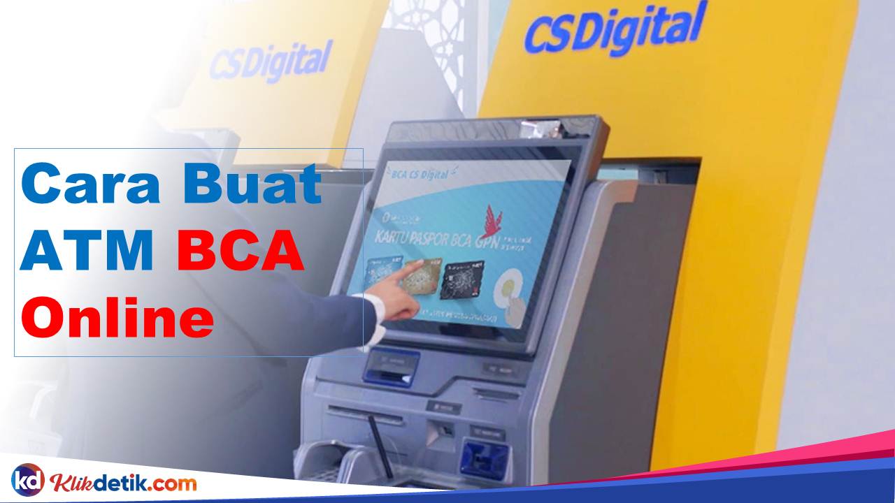 Cara Buat ATM BCA Online