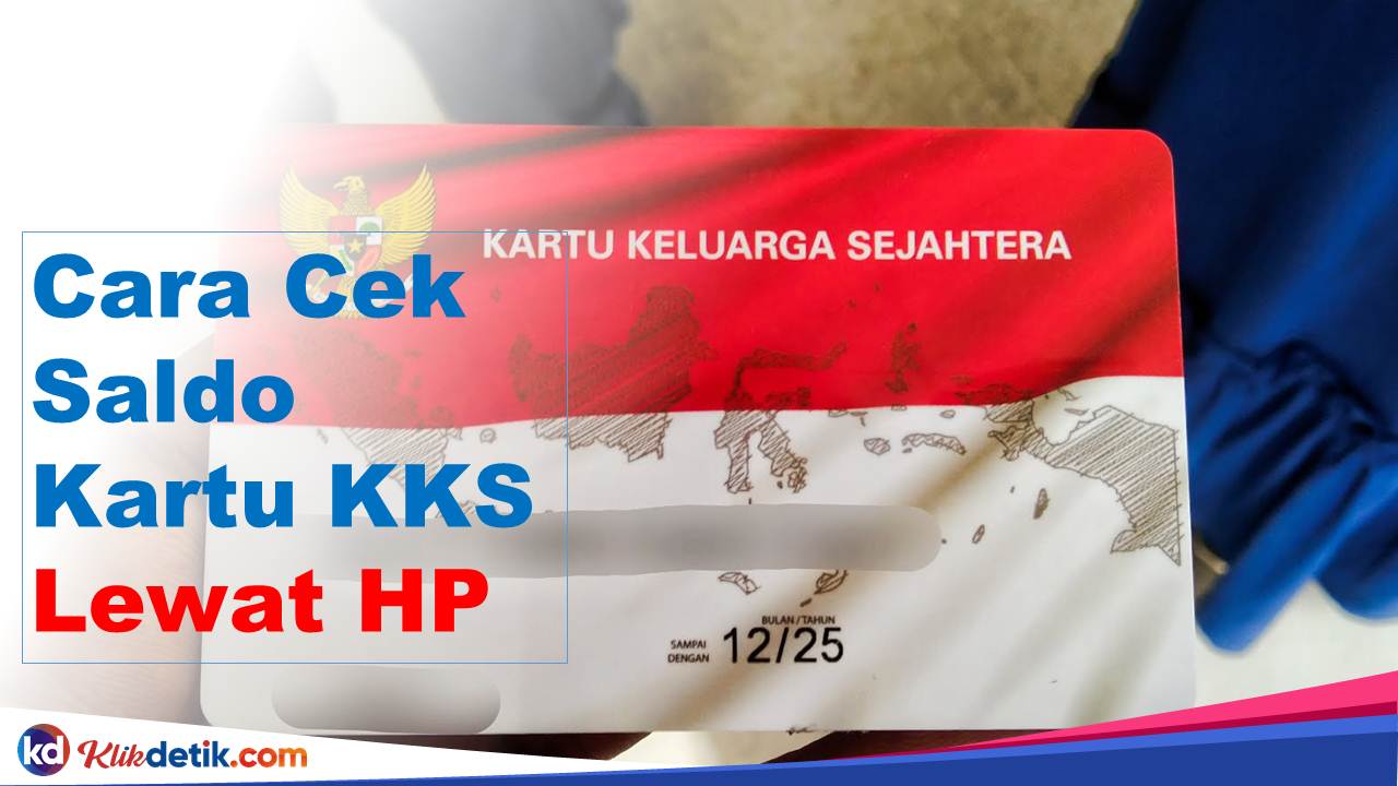 Cara Cek Saldo Kartu KKS Lewat HP