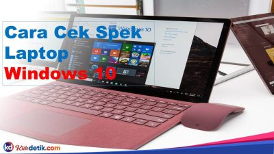 Cara Cek Spek Laptop Windows 10