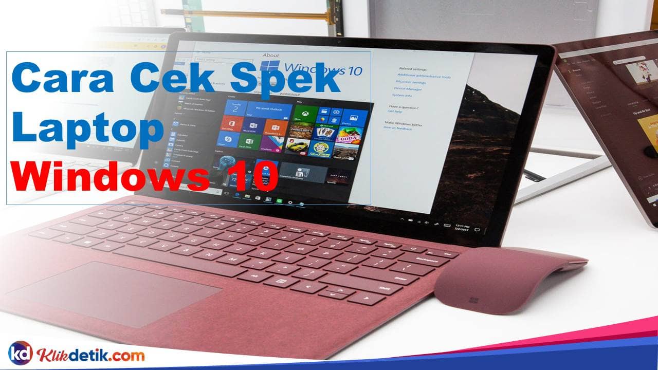 Cara Cek Spek Laptop Windows 10 15 mei 2022