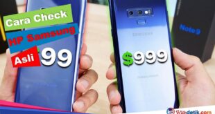 Cara Check HP Samsung Asli