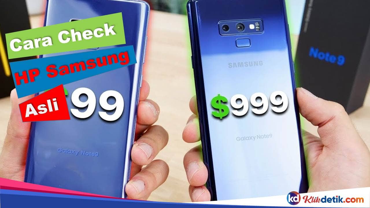 Cara Check HP Samsung Asli