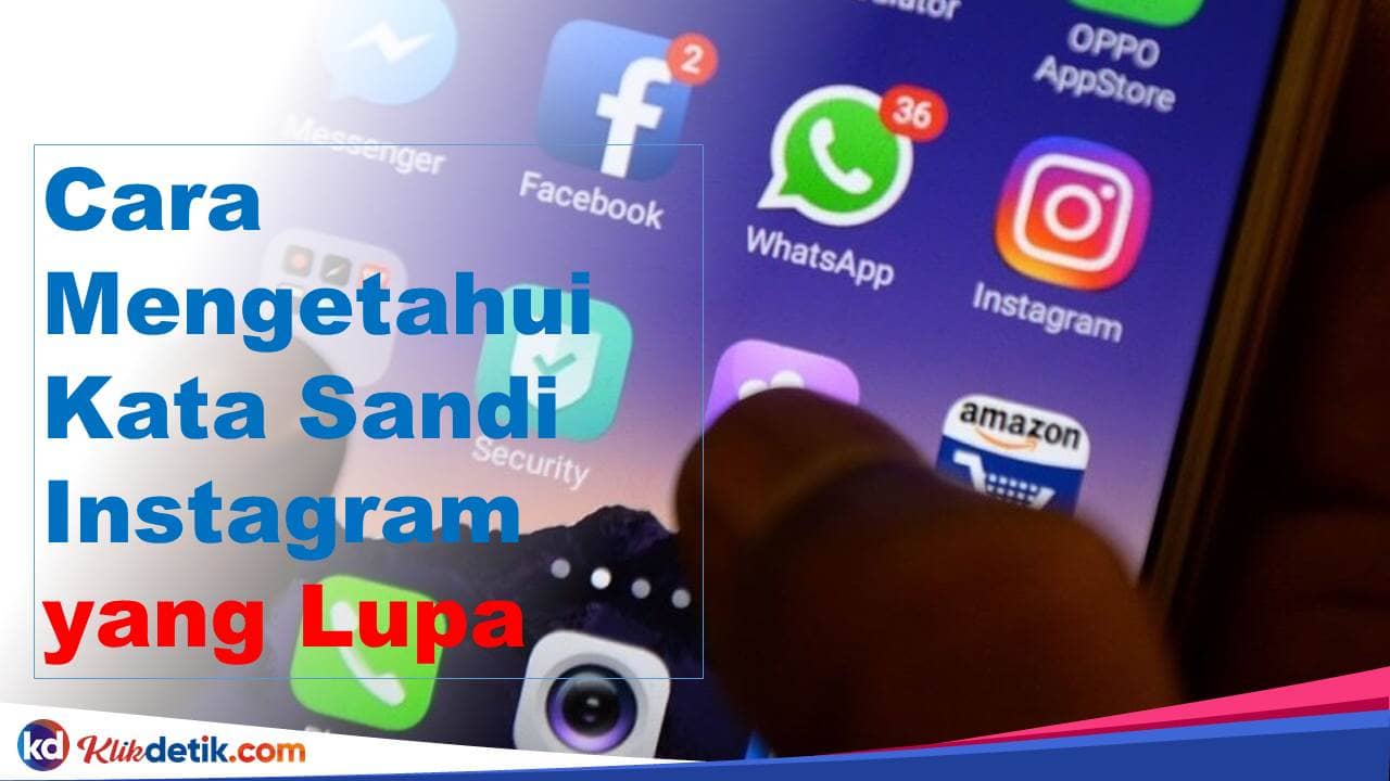 Cara Mengetahui Kata Sandi Instagram Yang Lupa