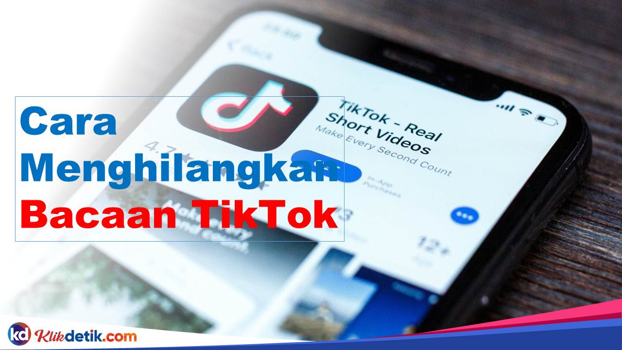 Cara Menghilangkan Bacaan TikTok